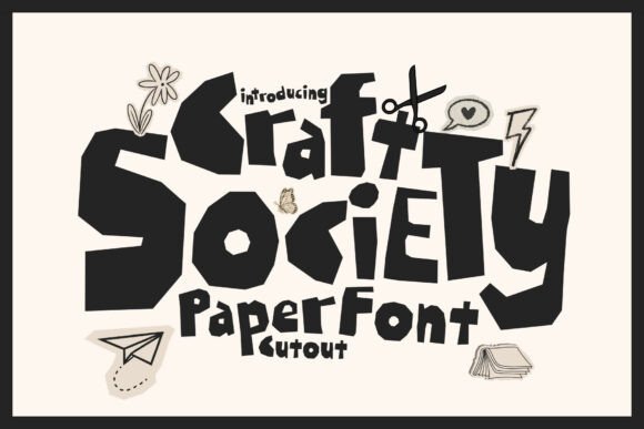 Craft Society: The Paper Cutout Font That Feels Handmade