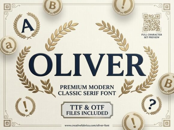 Oliver: The Typeface That Commands Respect and Radiates Prestige