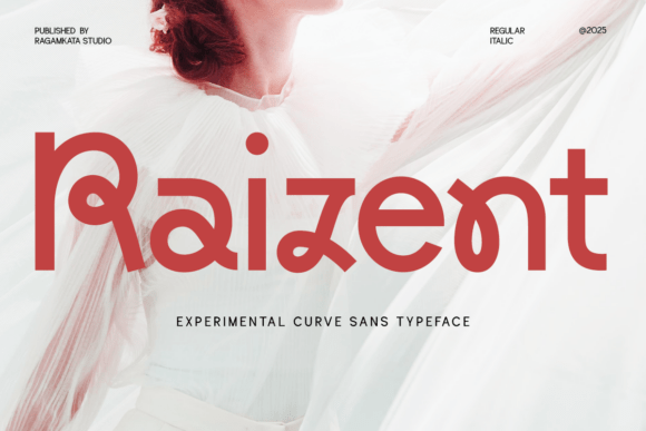 Raizent: A Bold, Experimental Curve Sans for Modern Design