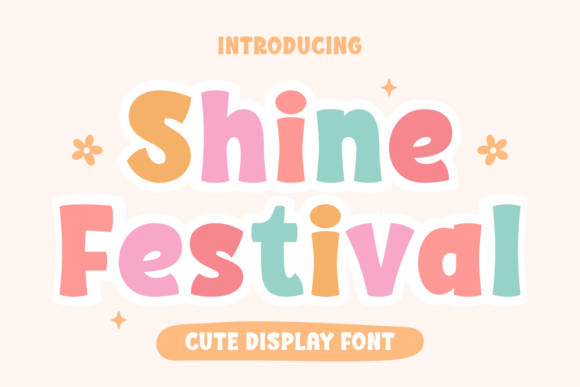 Shine Festival: A Display Font That Brings Pure Joy to Your Projects